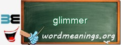 WordMeaning blackboard for glimmer